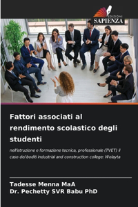 Fattori associati al rendimento scolastico degli studenti