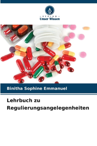 Lehrbuch zu Regulierungsangelegenheiten