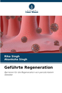 Geführte Regeneration