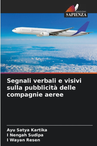 Segnali verbali e visivi sulla pubblicità delle compagnie aeree