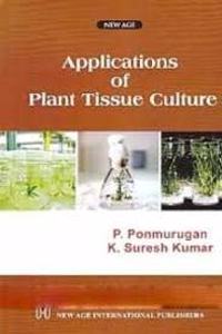 Applications of Plant Tissue Culture HB