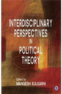 Interdisciplinary Perspectives in Political Theory