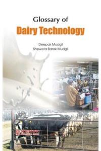 Glossary of Dairy Technology