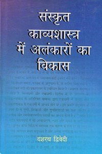 Sanskrit Kavya Shastra Main Alankaro Ka Vikas (2 Khando Main)