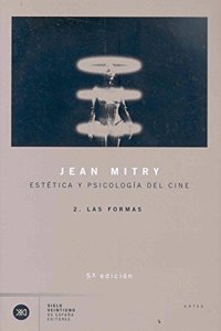 ESTETICA Y PSICOLOGIA DEL CINE 2: LAS FORMAS