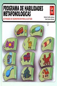 Programa de Habilidades Metafonologicas. Actividades de segmentacion para la lectura