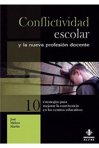 Conflictividad Escolar Y La Nueva Profesion Docente