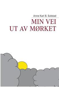 Min Vei UT AV Morket