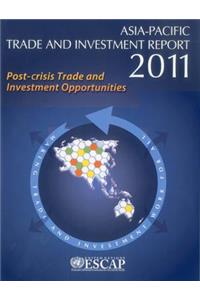 Asia Pacific Trade and Investment Report 2011