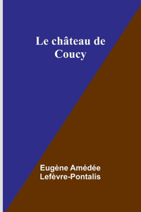 château de Coucy
