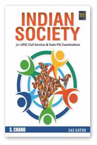 Indian Society For UPSC Civil Services CSE & State PSC Examinations IAS Prelims & Mains 2024 - 2025 | English | Indian Society UPSC Exam Book | up-to-date with 10 Years Previous Question papers