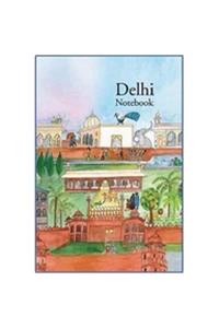 TALES OF HISTORIC DELHI - NOTEBOOK1