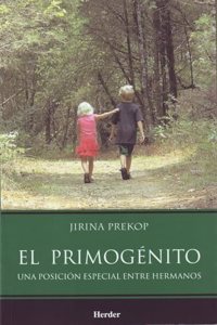 El Primogenito: Una posicion especial entre hermanos