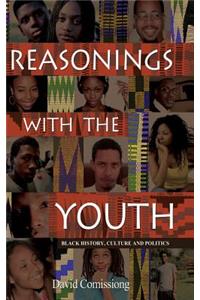 Reasonings With The Youth