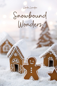 Snowbound Wonders
