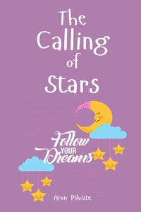The Calling of Stars