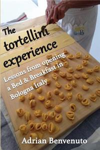 tortellini experience