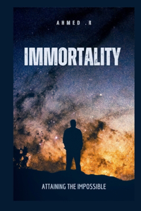 Immortality