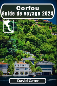 Corfou Guide de voyage 2024