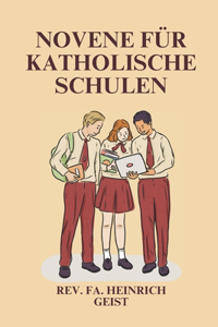 Novene für katholische Schulen