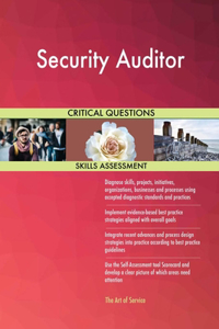 Security Auditor Critical Questions Skills Assessment