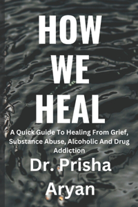 How We Heal