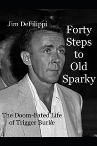 Forty Steps to Old Sparky