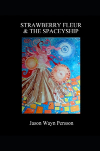 Strawberry Fleur & the Spaceyship