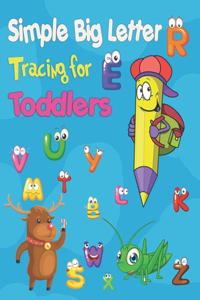 Simple Big Letter Tracing for Toddlers