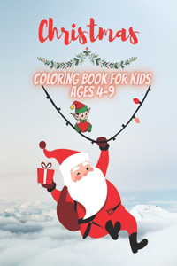 Christmas Coloring Book for Kids Ages 4-9
