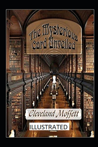 The Mysterious Card Unveiled Illustrated