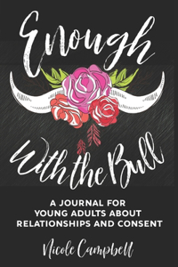 Enough With The Bull