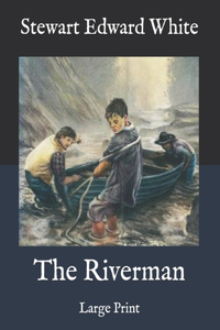 The Riverman