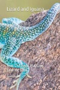 Lizard and Iguana