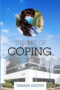 art Of Coping (COVID 19) Vol. 2