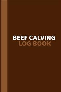 Beef Calving Log Book