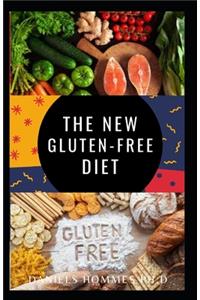 The New Gluten-Free Diet