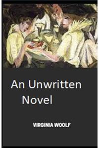 An Unwritten Novel Illustrated