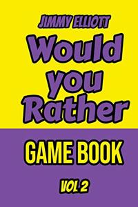 Would you Rather Game Book