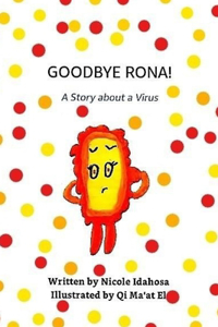 Goodbye Rona!