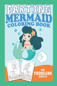 Farting Mermaid Coloring For Toddlers Ages 3-6