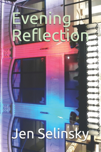 Evening Reflection
