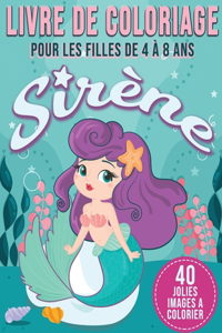 Sirène Livre de Coloriage Pour les Filles de 4 à 8 Ans