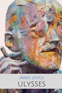 Ulysses by James Joyce