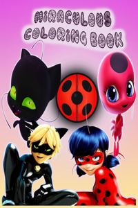 Miraculous Coloring Book