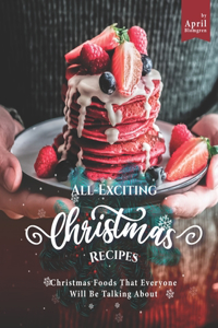 All-Exciting Christmas Recipes