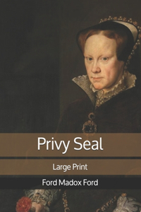 Privy Seal