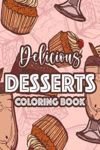 Delicious Desserts Coloring Book