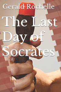 Last Day of Socrates