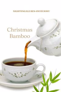 Christmas Bamboo